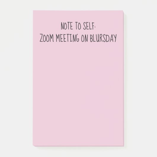 Opmerking: 'Opmerking voor zichzelf' Funny Blursda Post-it® Notes (Voorkant)