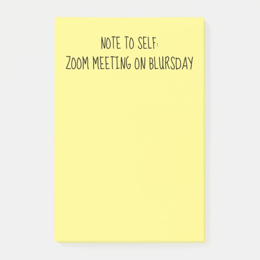 Opmerking: 'Opmerking voor zichzelf' Funny Blursda Post-it® Notes (Voorkant)