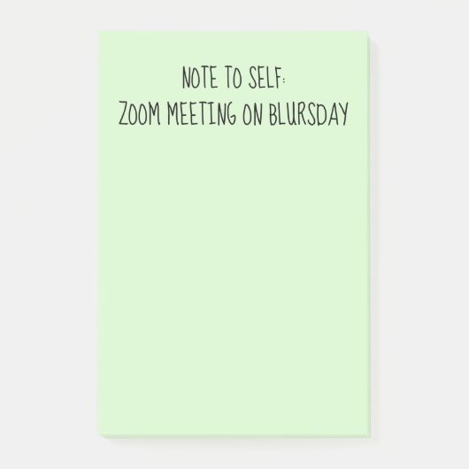 Opmerking: 'Opmerking voor zichzelf' Funny Blursda Post-it® Notes (Voorkant)