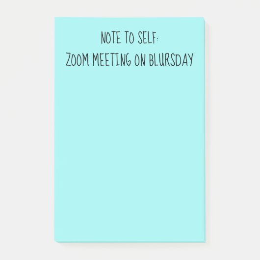 Opmerking: 'Opmerking voor zichzelf' Funny Blursda Post-it® Notes (Voorkant)