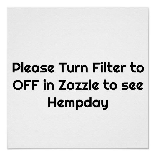 Opmerking voor klanten van Hempday Perfect Poster (Voorkant)