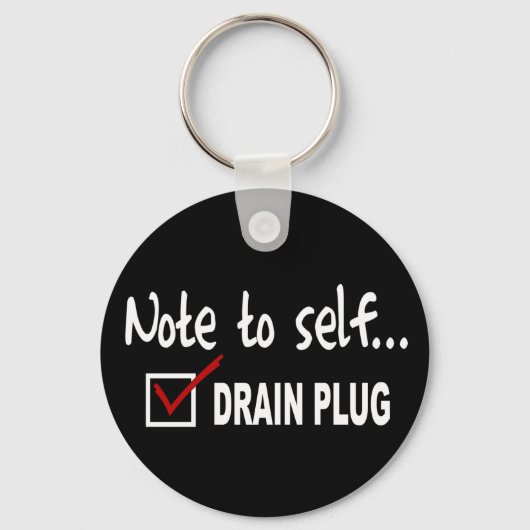 Opmerking voor zichzelf... Drain Plug controleren Sleutelhanger (Voorkant)