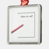 Opmerking: Zelfpapier en potlood Metalen Ornament (Links)