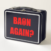 Opnieuw baon? Zwart rode en witte tekst (Voorkant)