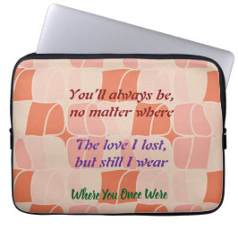Opnieuw en altijd gekozen, voor jou videoversie laptop sleeve