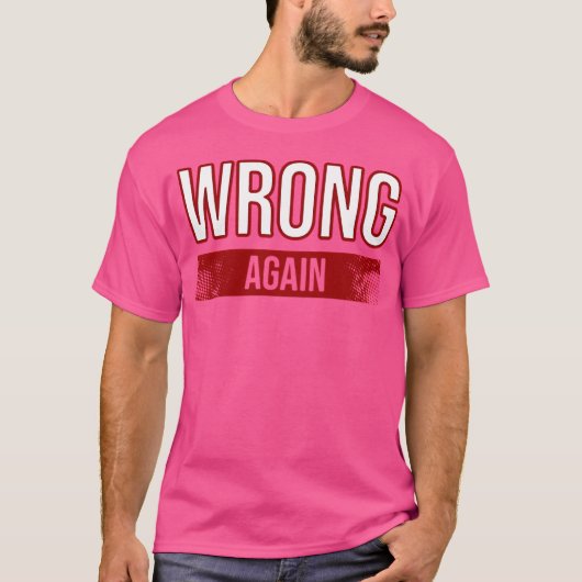 Opnieuw fout t-shirt (Voorkant)