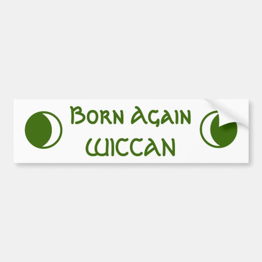 Opnieuw geboren WICCAN Bumpersticker (Voorkant)