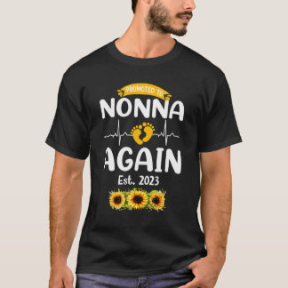 Opnieuw gepromoot aan Nonna 2023 Zonnebloem Nieuwe T-shirt