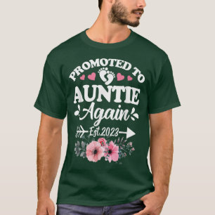 Opnieuw gepromoot aan tante Oust 2023 Zwangerschap T-shirt