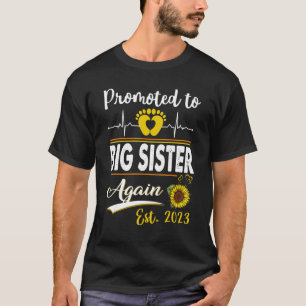 Opnieuw gepromoot naar Big Sister 2023 Sunflower N T-shirt