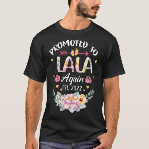 Opnieuw gepromoot naar Lala 2022 Flower Grandma An T-shirt