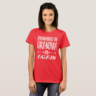Opnieuw gepromoot naar oma grootmoeder Gift T-Shir T-shirt