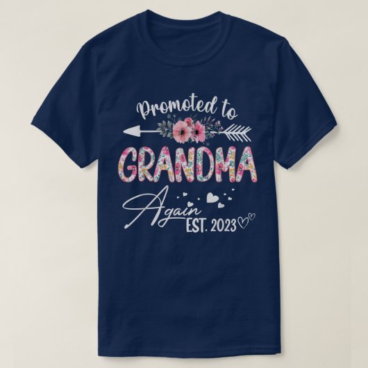 Opnieuw gepromoot naar oma, Oost 2023 Vloer T-shir T-shirt (Design voorkant)