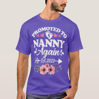 Opnieuw gepromoveerd naar Nanny EST 2023 Zwangersc T-shirt