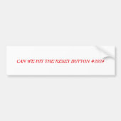 Opnieuw instellen 2024 bumpersticker (Voorkant)