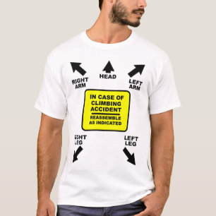 Opnieuw monteren Klimongeluk Grappig Shirt Humor
