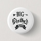 Opnieuw tot Big Brother 2022 Zwangerschap Ronde Button 3,2 Cm (Voorkant)