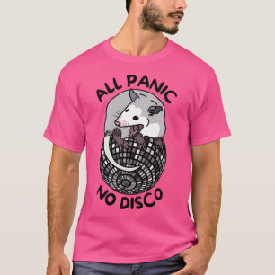 Opossum All Panic No Disco Grappig Schreeuwen T-shirt