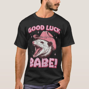 Opossum Cowboy Veel Geluk Babe Possum Cowgirl Vrou T-shirt