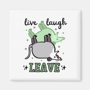 Opossum Funny Live Laugh Leave Dark Humor Possum G Magneet
