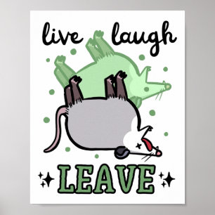 Opossum Funny Live Laugh Leave Dark Humor Possum G Poster