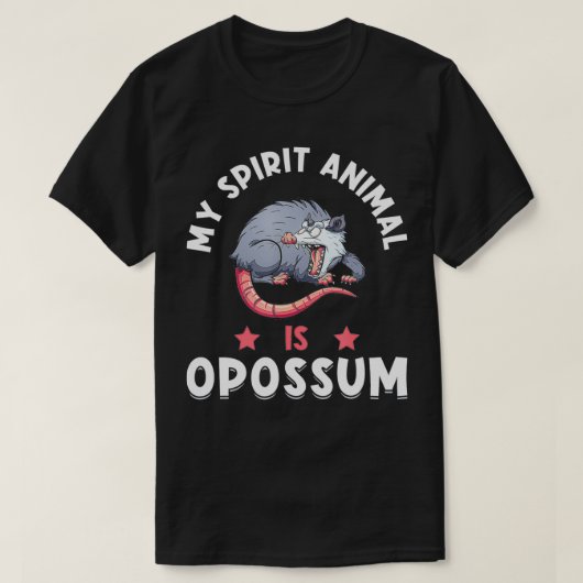Opossum Funny Saying Opossum Spirit Animal T-shirt (Design voorkant)