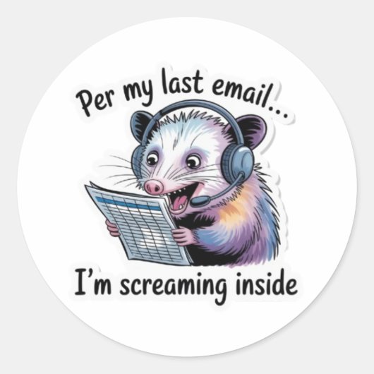Opossum Office Sticker - Per My Last Email Vinyl D (Voorkant)