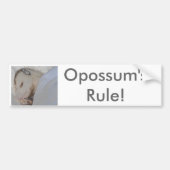 Opossum's regel! bumpersticker (Voorkant)