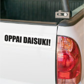 Oppai daisuki bumpersticker (Op Truck)