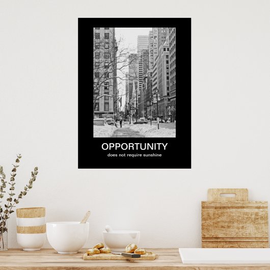 Opportunity Demotivational Poster (Keuken)