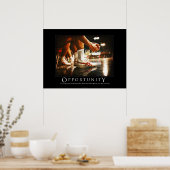Opportunity Motivational Humor Poster (Keuken)