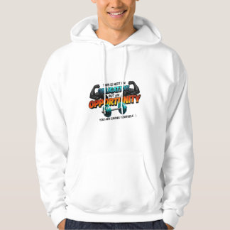 Opportunity Niet Verplichting Gym Quote T-Shirt