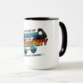 Opportunity Not Obligation Gym Quote Mok (Voorkant rechts)