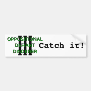 Oppositiestoornis Bumpersticker