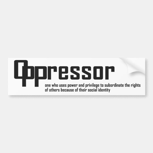 Oppressor Bumpersticker (Voorkant)