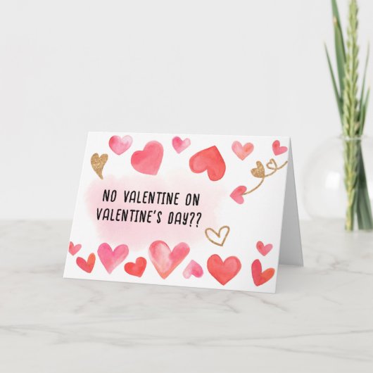 OPRECHT GEEN VALENTIJN OP VALENTIJN DAG KAART (Voorkant)
