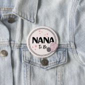 oprechte liefde: Nana-to-be Ronde Button 7,6 Cm (In situ)