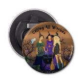 Oproep aan alle heksen Halloween flesopener Button Flesopener (Voorkant)