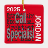 Oproep Specialist Buitengewoon CUSTOM Keramisch Ornament (Voorkant)