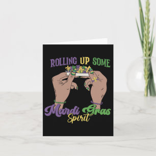 Oprollen van wat Mardi Gras Spirit Funny Mardi Gra Kaart