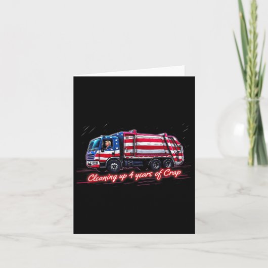 Opruimen 4 jaar van crap Funny Trump Garbage Kaart (Voorkant)