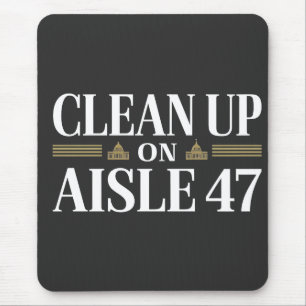 Opruimen van de Humor van Aisle 47 tegen Trump Muismat