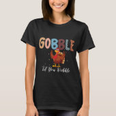 Opschrokken tot je wiebelt Thanksgiving Turkije T-shirt (Voorkant)