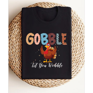 Opschrokken tot je wiebelt Thanksgiving Turkije T-shirt