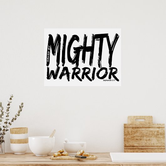 Opslaan door Mighty Warrior Poster (Keuken)