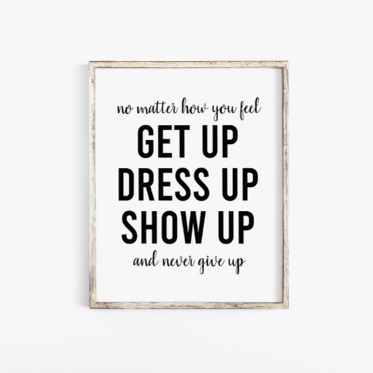 Opstaan Aankleden Show omhoog Motivatie offerte Poster