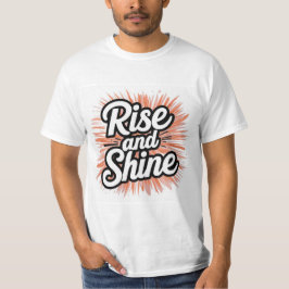 Opstaan en schijnen  t-shirt
