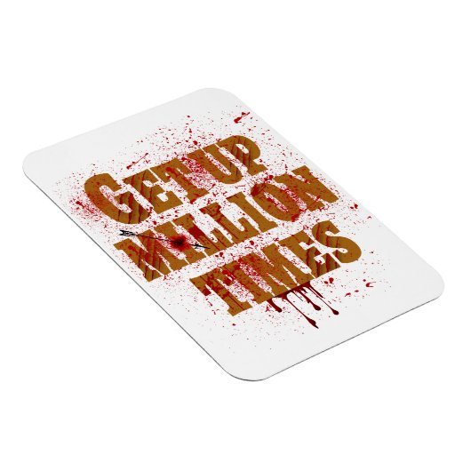 Opstaan in miljoenen tijden| De beste inspirerend  Magneet (Rechterzijde)