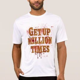 Opstaan in miljoenen tijden| De beste inspirerend  T-shirt