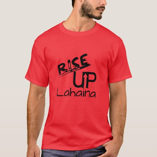 Opstaan Lahaina en Lahaina Herdacht Datum T-shirt (Voorkant)